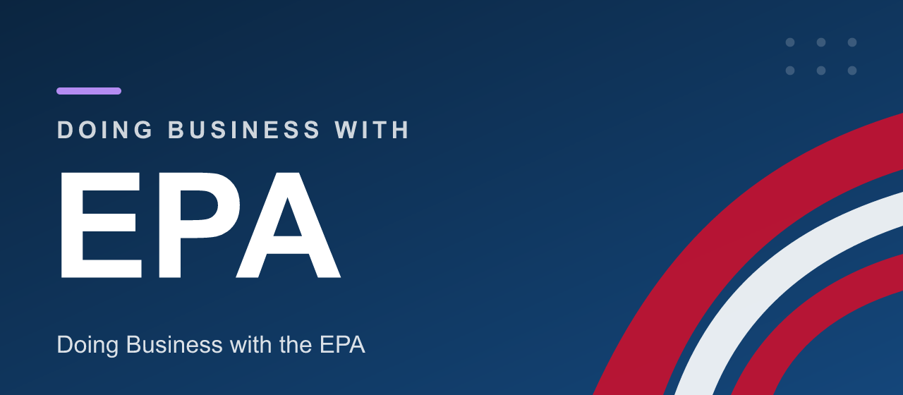 Doing Business with the EPA